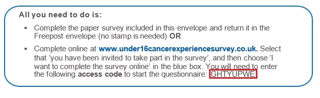 Complete the paper survey or use the access code for the online version